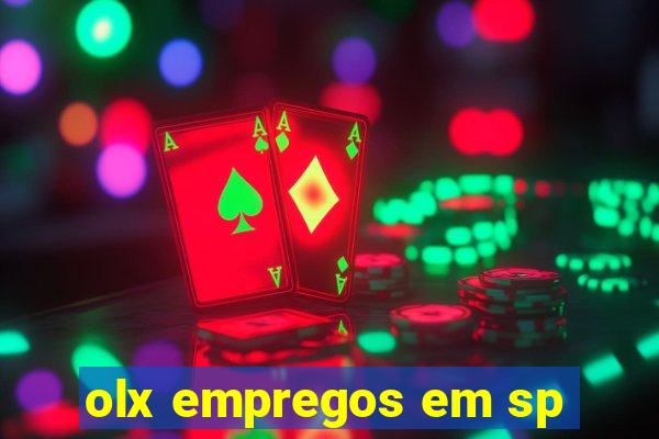 olx empregos em sp